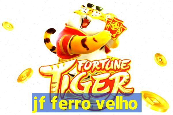 jf ferro velho